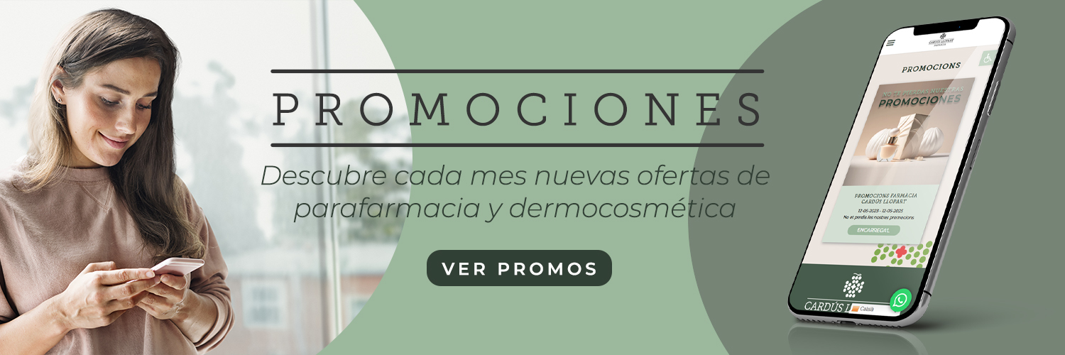 Promociones de parafarmacia y dermocosmetica Farmacia Cardús Llopart en Sant Sadurní d'Anoia